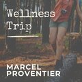 Wellness Trip