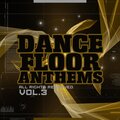 Dance Floor Anthems, Vol. 3 (Explicit)