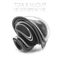 Never Break Me