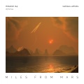Miles From Mars: Mission 04