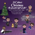 A Colbert Christmas: The Greatest Gift of All!