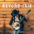 Mohammad Subhan - Beyond Iris