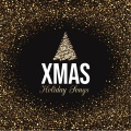 Songs Of Christmas、Christmas Music Songs、Christmas Music Hits - Enjoy The Festivities