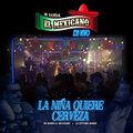 Mi Banda El Mexicano、La Septima Banda - La Niña Quiere Cerveza - En Vivo (Live)