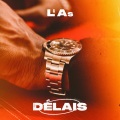 DÉLAIS (Explicit)