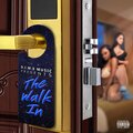 The Walk In (Explicit)