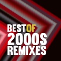 Best of 2000S Remixes