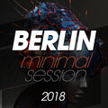 BERLIN MINIMAL SESSION 2018