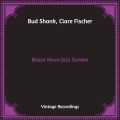 Bud Shank、clare fischer - Samba Guapo