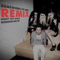 WRØNGCHILDE、Shiny Toy Guns - Somewhere to Hide (Gold Blooded Remix)