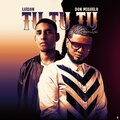 LuisOn、Don Miguelo - Tu Tu Tu
