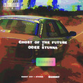 Odee Stunna、Ghost of the Future - Skrrt skrrt (Explicit)