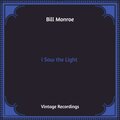 Bill Monroe - Precious Memories