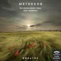 Axel Zambrano、Methodub - Breath (Axel Zambrano Remix)