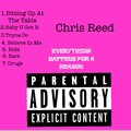 Chris Reed - Sitting Up At The Table (Explicit)