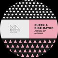 pheek、Kike Mayor - Doce