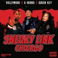 Sneaky Link Chicago (Explicit)