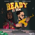 Ready Fi Dem (Explicit)