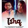 Tushar Srivastava、Harpreet Kaur、imran khan - Ishq