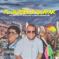 Tu Quieres Guayar (Explicit)