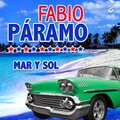 Fabio Paramo、Dar - Mar y Sol
