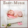 Baby Schlaf Musik、Baby Wiegenlied Akademie、Baby-Wiegenlieder - Tiefer Schlaf