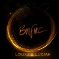 Bonfire (feat. Lucian)