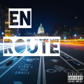 En Route (Official Version)(Explicit)