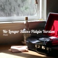 Aso - No Longer Slaves (Pidgin Version)