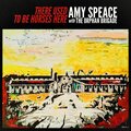 Amy Speace - There Used To Be Horses Here