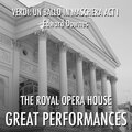 Sir Edward Downes、Covent Garden Opera Chorus - Act I, Scene 2 - Rallegrati Omai