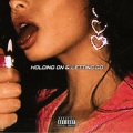 TheCcreation、Rozay - Holding On & Letting Go (feat. TheCcreation)(Explicit)