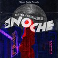 Winner Family、Alejjo、Daryan、Jabe Ale - LA NOCHE (feat. Alejjo Daryan & Jabe Ale)