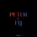 Peter e MJ