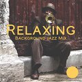 Calming Jazz Relax Academy - Funky Evening