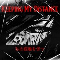 JRD - Keeping My Distance