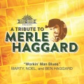 Workin' Man Blues (Tribute to Merle Haggard)