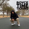 Royce - Time Ticking (Explicit)