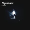 Krazee - Ziyabaswa