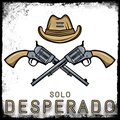Solo - Desperado (Explicit)