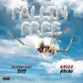 Fallin' Free (feat. Krizz Kaliko)(Explicit)