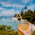 Relaxation Playlist、Relaxing Zen Music Therapy、Relaxing Musk Ox - Music for Unwinding Moment - 1 Hour