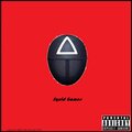 A.N.T.H.E.M.、drxph - Squid Games (feat. Drxph)(Explicit)