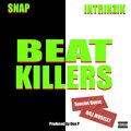 Beat Killers (feat. Intrinzik) [Explicit]