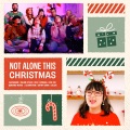 Not Alone This Christmas (feat. CG5, Caleb Hyles, Alpharad, Genuine, Djsmell, Kathy-Chan, Lollia, Chi-Chi & illymation)(feat. CG5 Caleb Hyles Ace Of Hearts Genuine Djsmell Kathy-Chan Lollia Chi-Chi & illymation版)