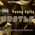 Hustle (feat. L.O.C Joedy Joe & Marina)(Explicit)