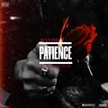 16 Cupid、YeahhVictor - Patience (feat. YeahhVictor) (Explicit)