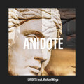 LVCOSTA、MichaelMayo - Anidote (feat. Michael Mayo)