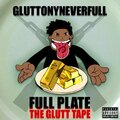 GluttonyNeverFull、Møntana Rugga Mackavelli、Tybass - STATE YOUR FACTS (Explicit)