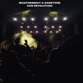 Darktone、Magthegreat - Our Revolution